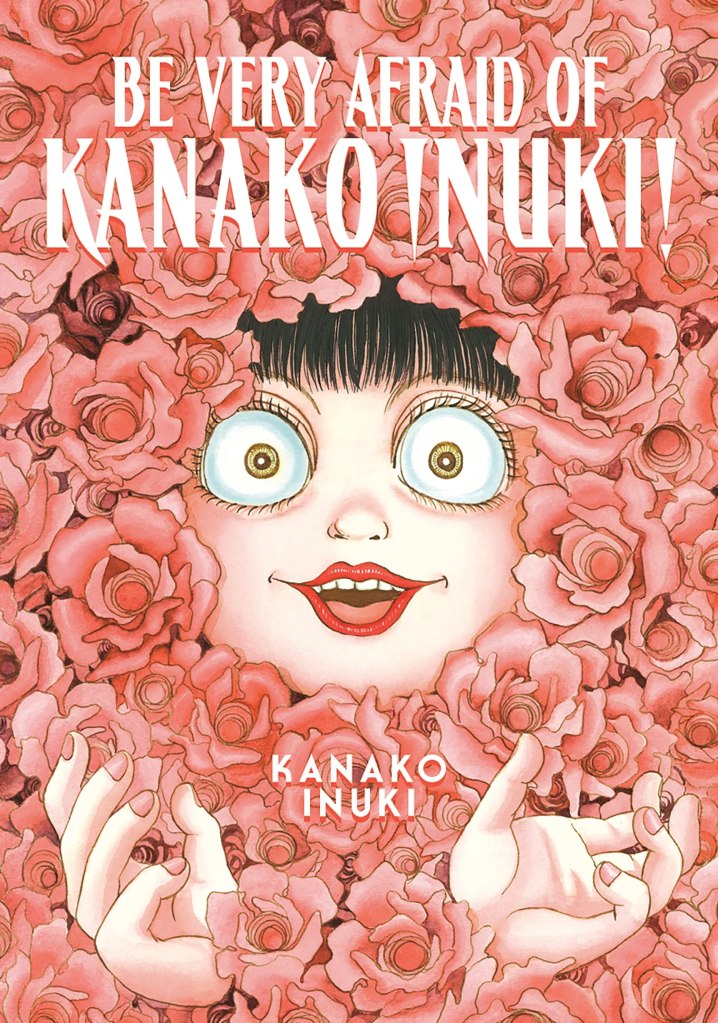 Be Very Afraid of Kanako Inuki! Manga