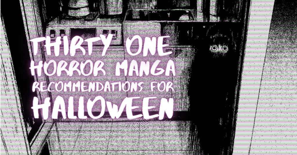 31 Horror Manga Recommendations for Halloween